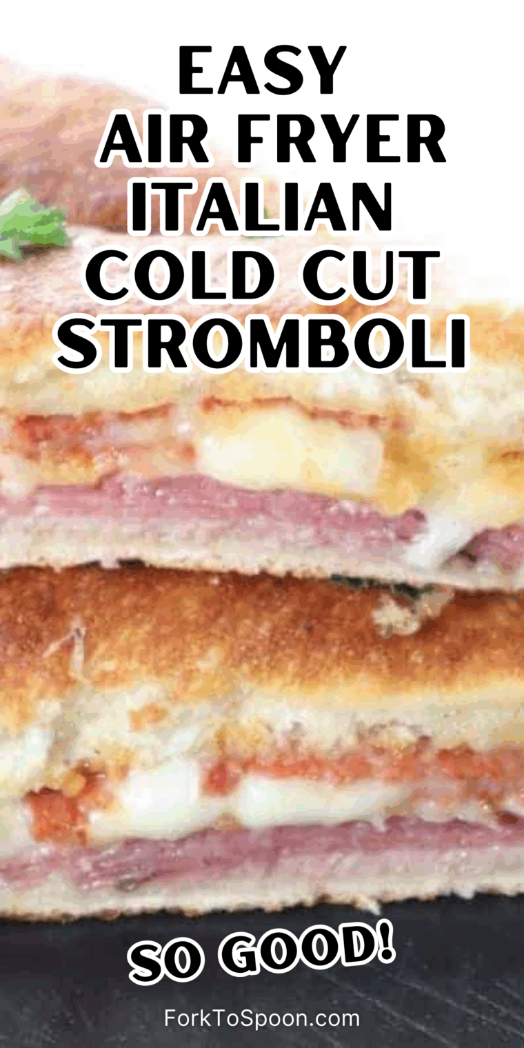 Easy Air Fryer Italian Cold Cut Stromboli