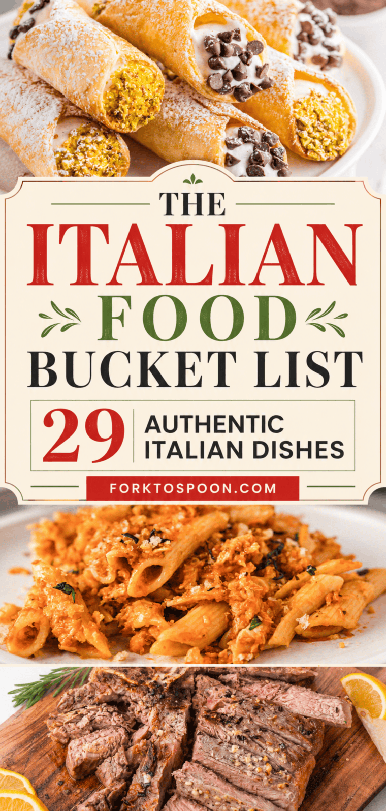 The Italian Food Bucket List: 29 Authentic Italian Dishes