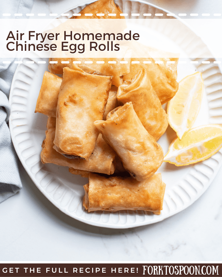 Air Fryer Homemade Chinese Egg Rolls