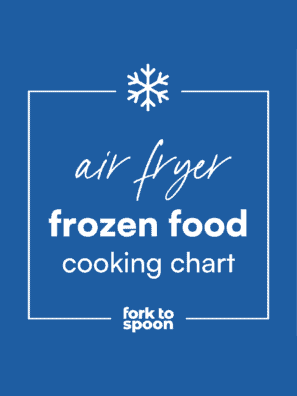 Air Fryer Frozen Food Cooking Chart