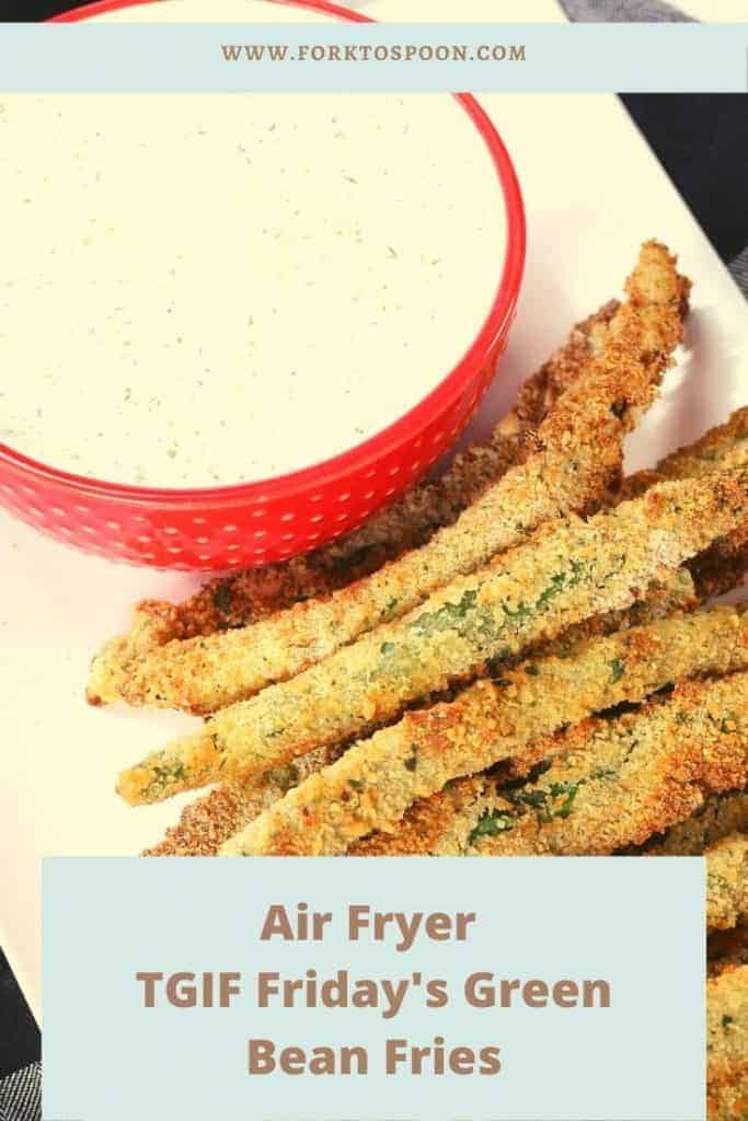 Air Fryer TGIF Friday's Green Bean Fries