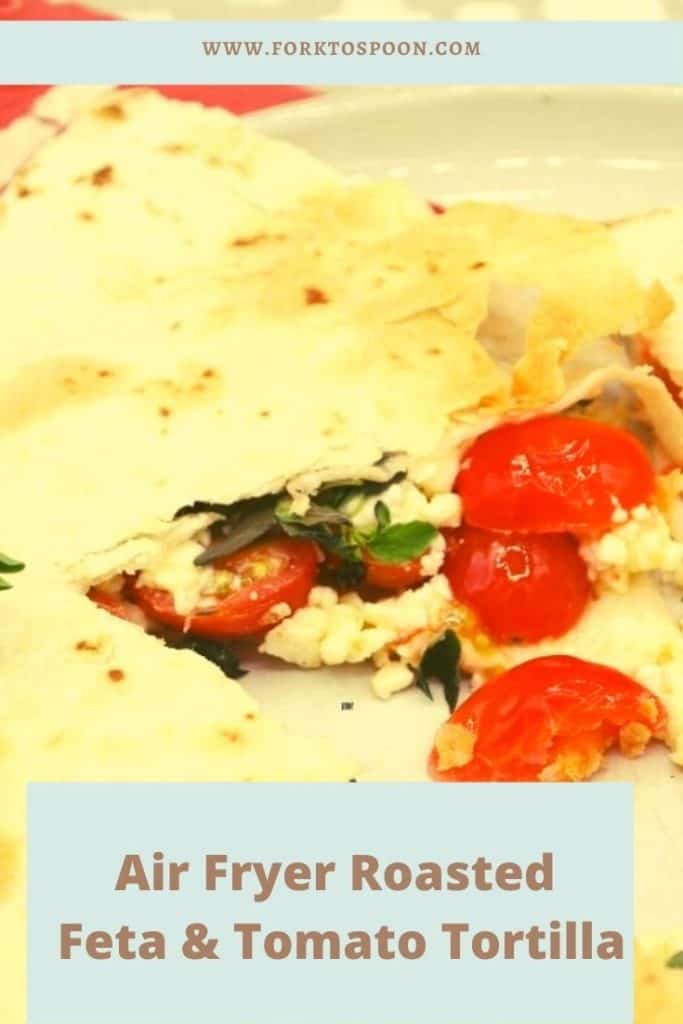Air Fryer Roasted Feta & Tomato Tortilla