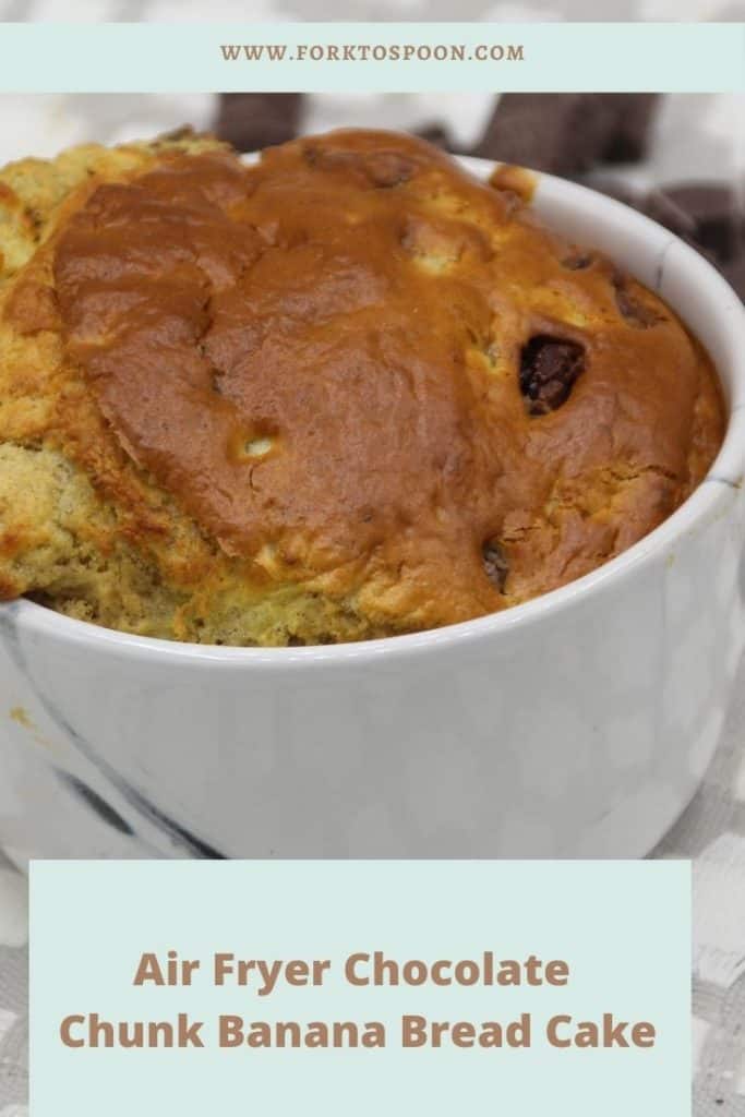 Air Fryer Chocolate Chunk Banana Bread Cake