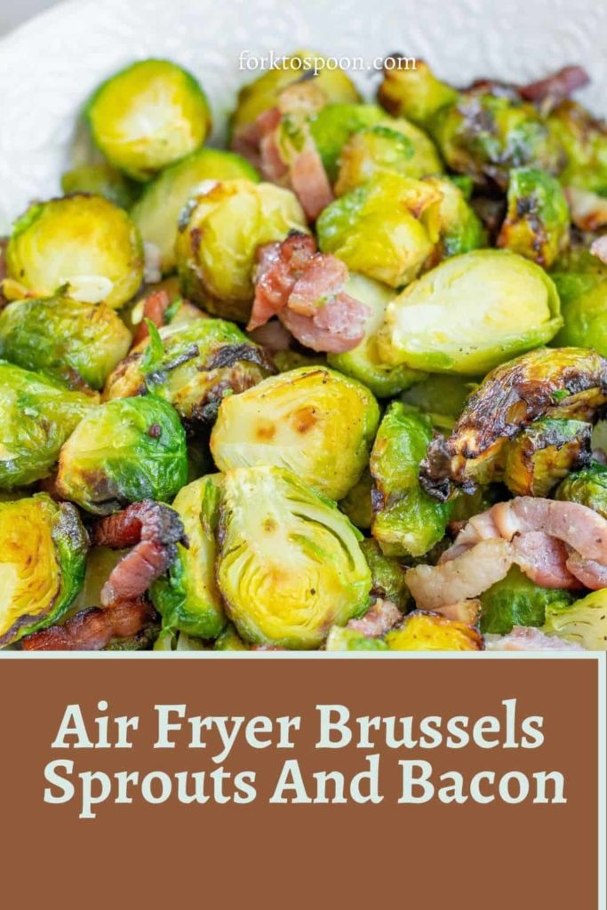 Air Fryer Brussels Sprouts And Bacon