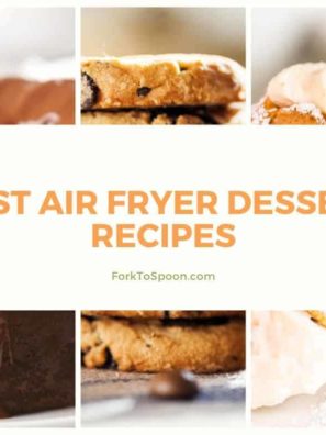 Best Air Fryer Dessert Recipes