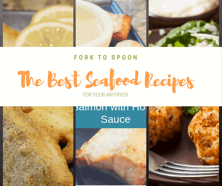 THE BEST AIR FRYER FISH RECIPES