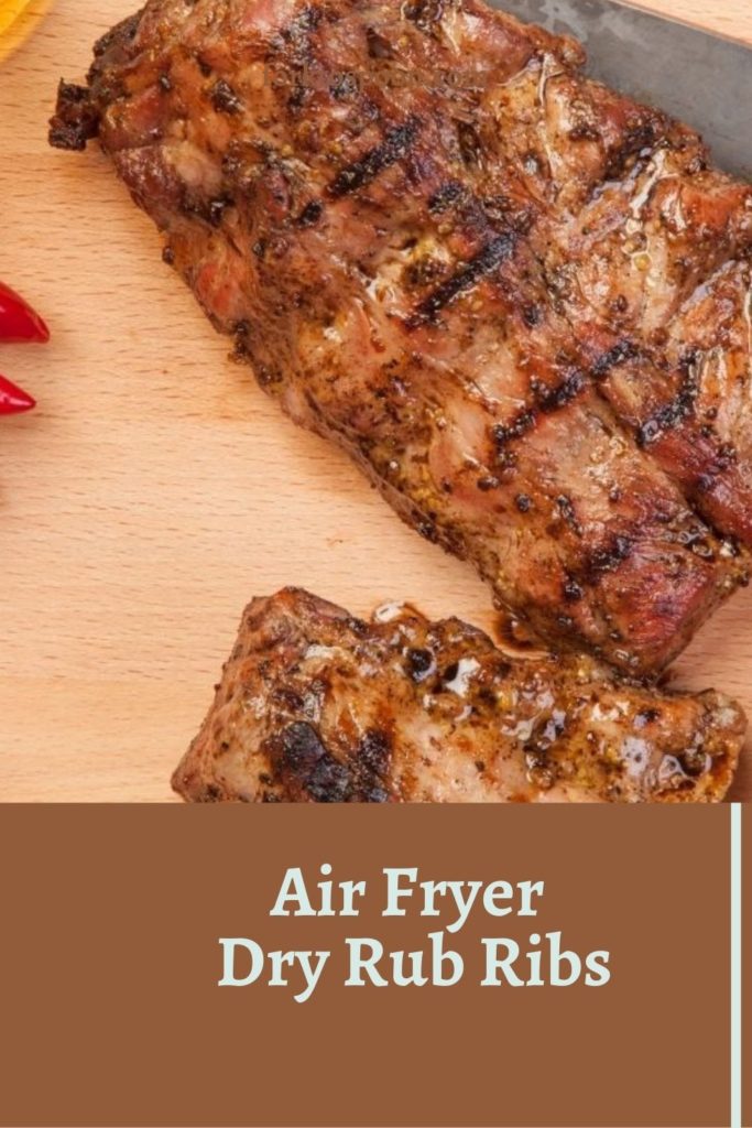 Air Fryer Dry Rub Ribs