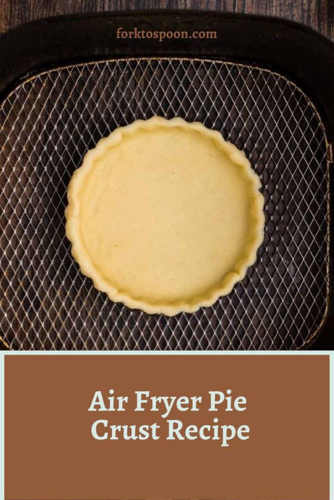 Air Fryer Pie Crust Recipe