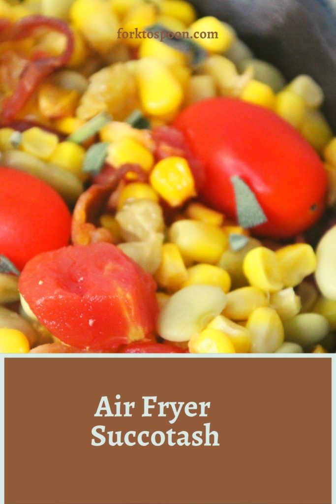 Air Fryer Succotash