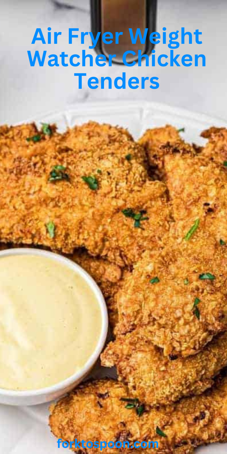 Air Fryer Weight Watcher Chicken Tenders