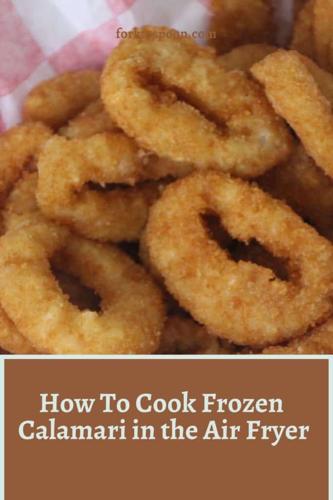Air Fryer Frozen Calamari