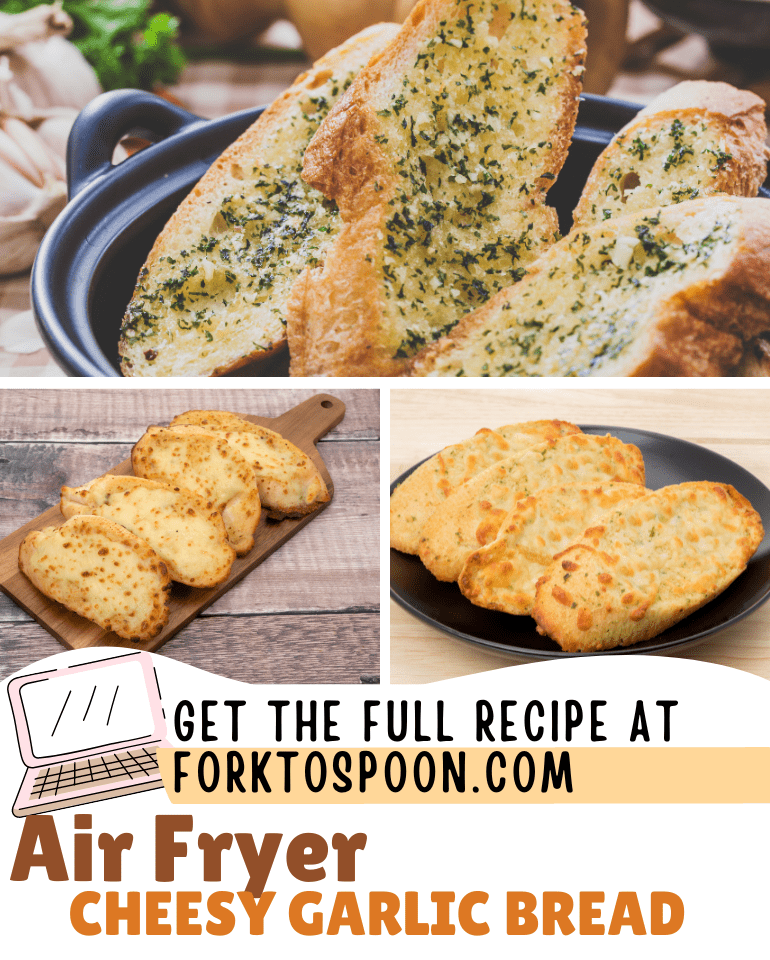 Air Fryer Cheesy Garlic Bread