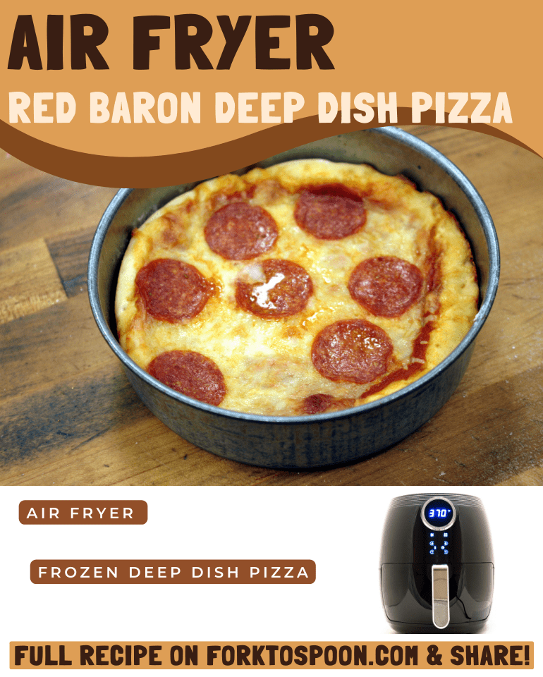 Air Fryer Red Baron Deep Dish Pizza