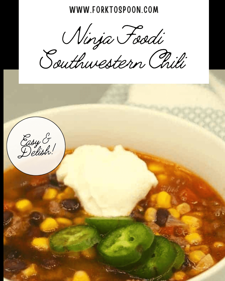 Ninja Foodi Southwestern Chili