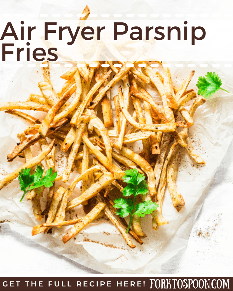 Air Fryer Parsnip Fries