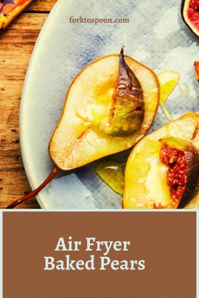 titled image (and shown): air fryer baked pears