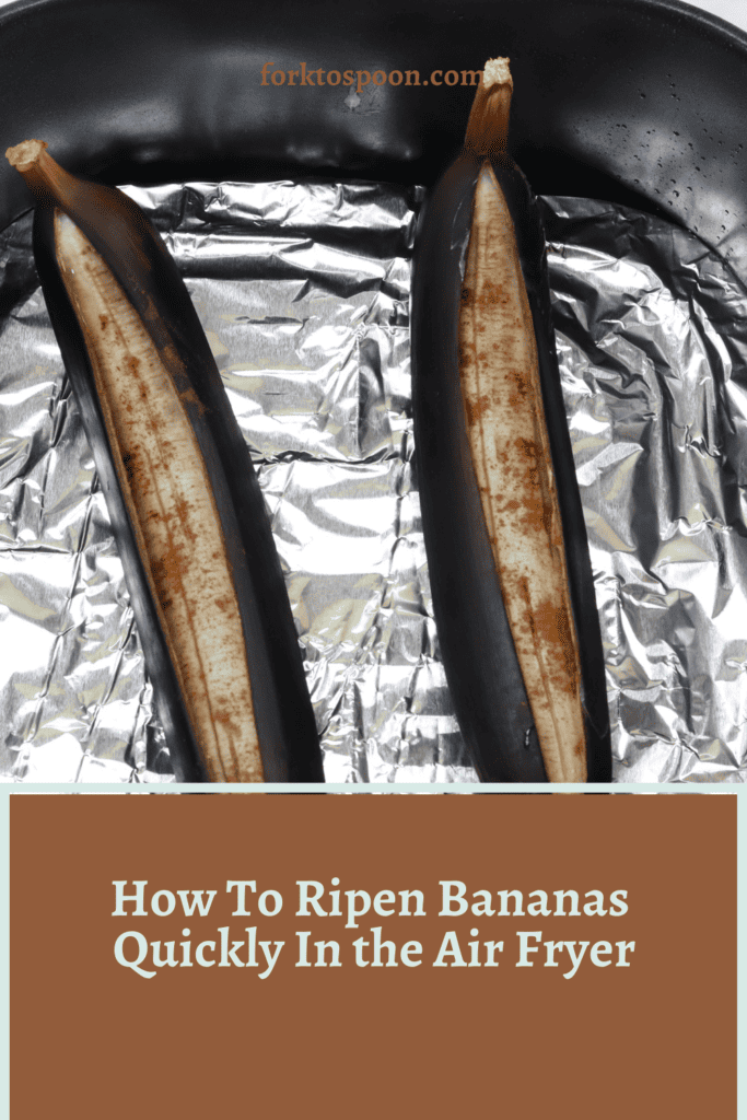 titled image (and shown): how to ripen bananas quickly in the air fryer