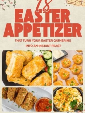 20 Must-Try Appetizers for Easter 2025