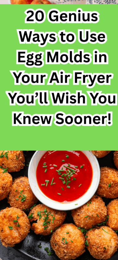 20 Genius Ways to Use Egg Molds in Your Air Fryer You’ll Wish You Knew Sooner!