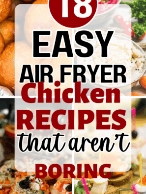 18 Easy Air Fryer Chicken Dinners Everyone’s Cooking in 2026
