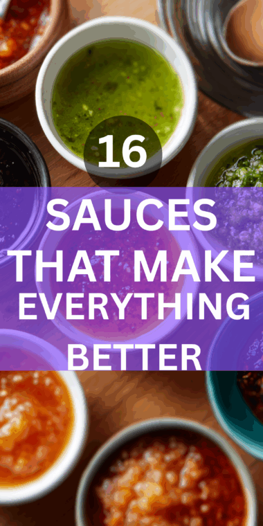 16 Sauces That Make Everything Better