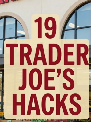 19 Trader Joe’s Hacks That Will Totally Change How You Shop (You’ll Kick Yourself If You Haven’t Tried #7!)