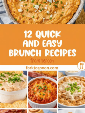 12 Quick and Easy Brunch Recipes