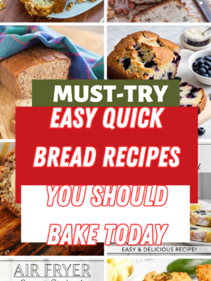 Easy Quick Bread Recipes You Should Bake Today