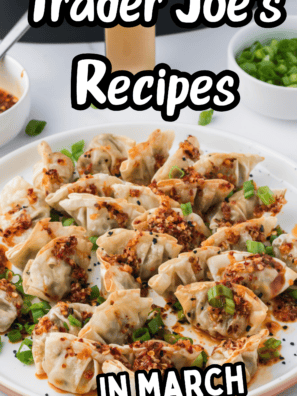 Trader Joe’s New Recipes (Easy Dinners To Try This Month)