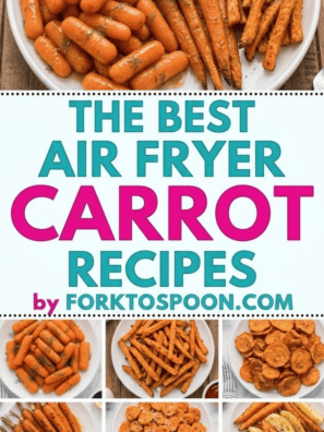 The Best Air Fryer Carrot Recipes