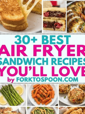 best air fryer sandwich recipes