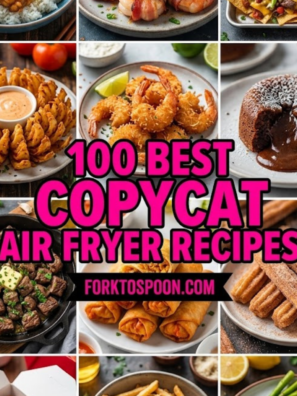 100 Best Copycat Air Fryer Recipes
