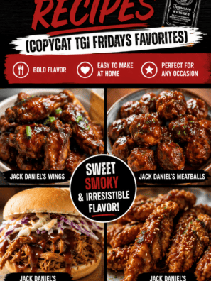 The Best Jack Daniel's Recipes (Copycat TGI Fridays Favorites)