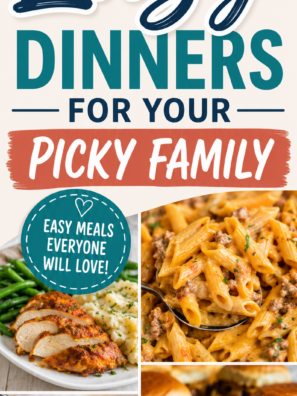 120+ Lazy Dinners for Your Picky Family