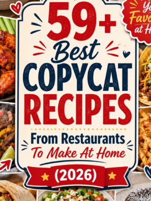 59+ Best Copycat Recipes From Restaurants To Make At Home (2026)