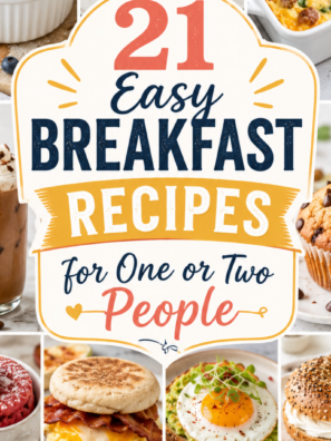 21 Easy Breakfast Recipes for One or Two People