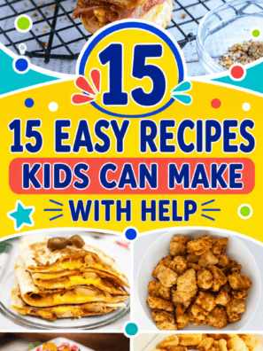 15 Easy Recipes Kids Can Make With Help