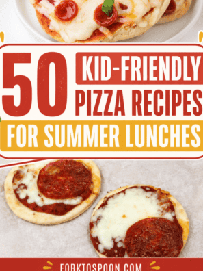 50 Kid-Friendly Pizza Recipes for Summer Lunches