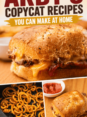 Skip the Drive-Thru: The Best Arby's Copycat Recipes You Can Make at Home